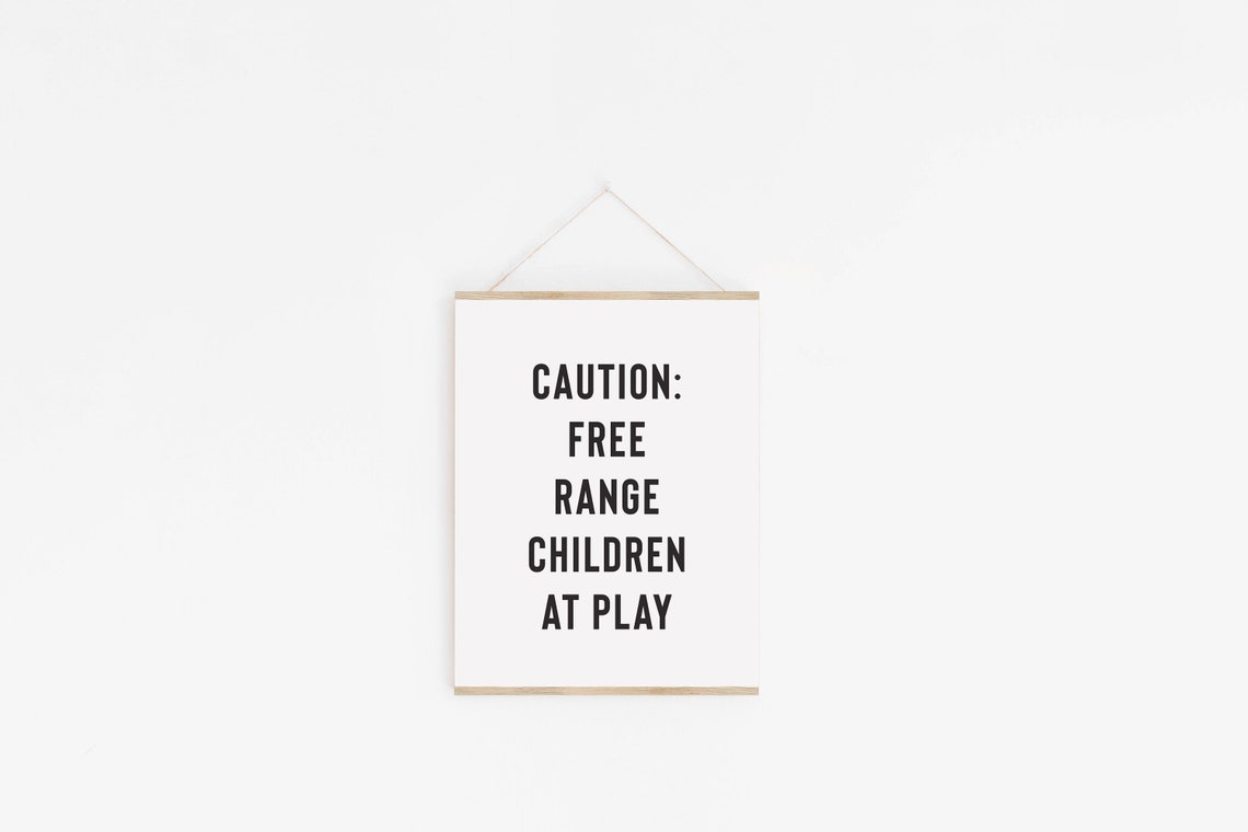 Caution Free Range Children At Play Bold Black Typography Poster - Image 2