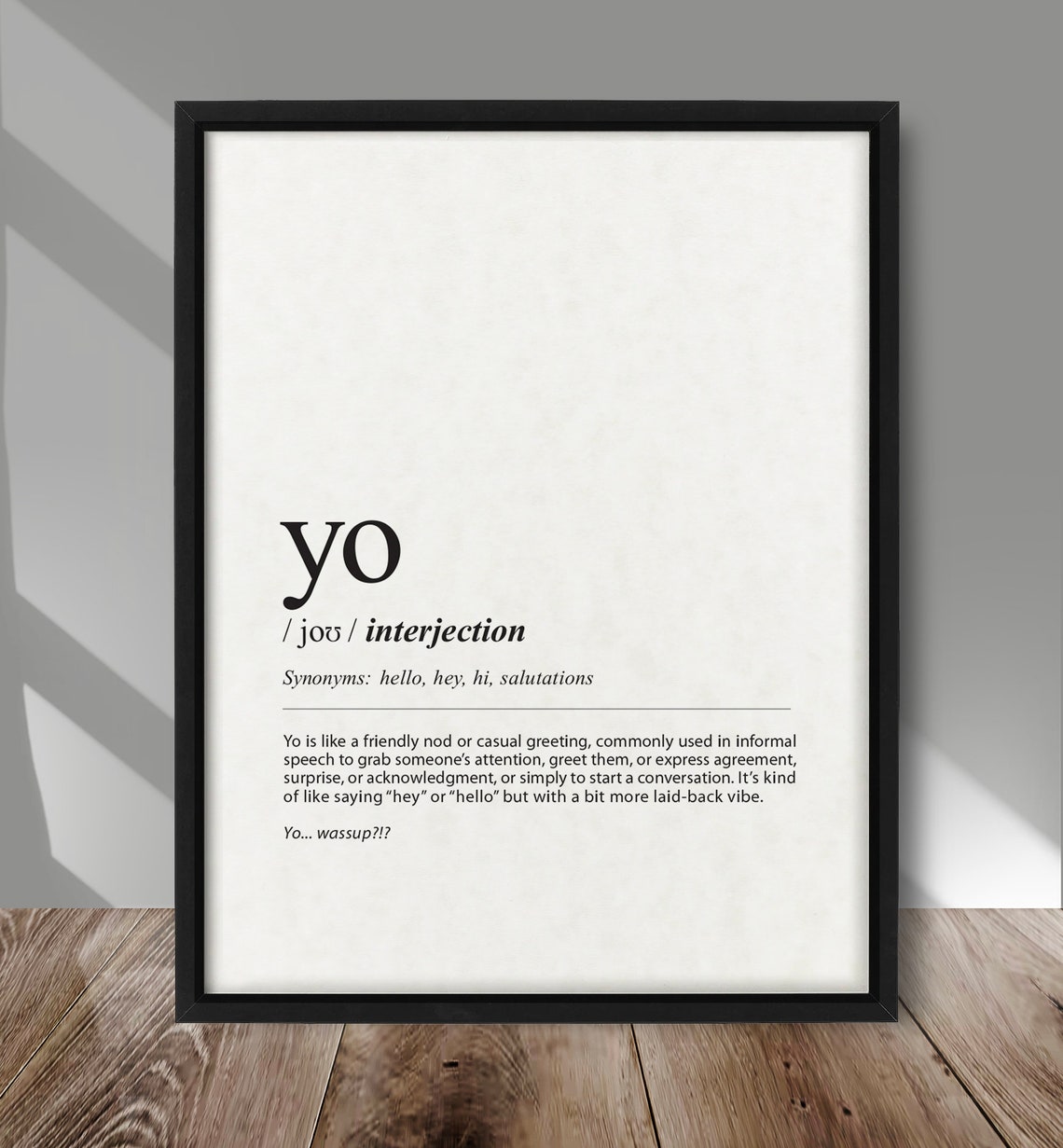 Yo Dictionary Definition Typography Poster Casual Greeting Slang Word