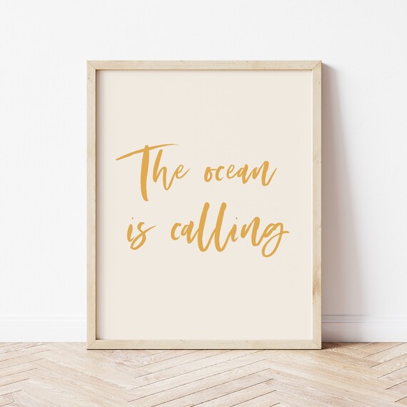 The Ocean Is Calling Gold Script Coastal Beach House Quote Poster