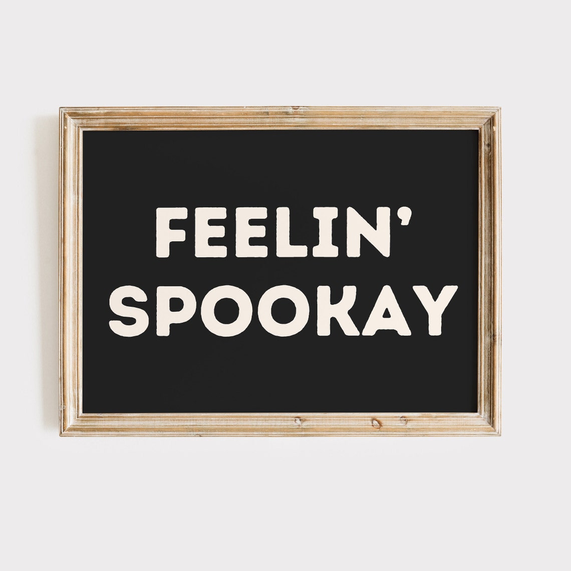 Feelin Spookay Bold White Lettering on Black Halloween Poster - Image 2