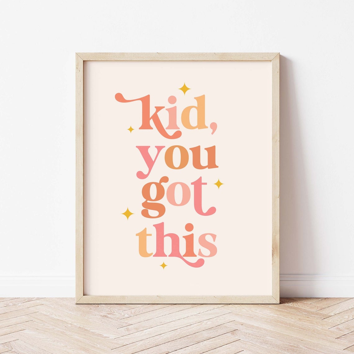 Kid You Got This Retro Script Encouragement Nursery Quote Wall Art