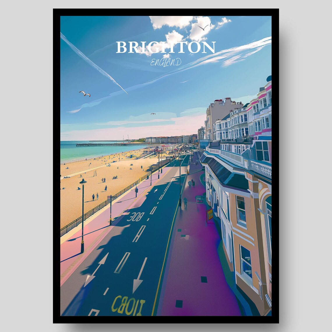 Brighton England Seafront Promenade Beach Pier Sunny Coast Poster