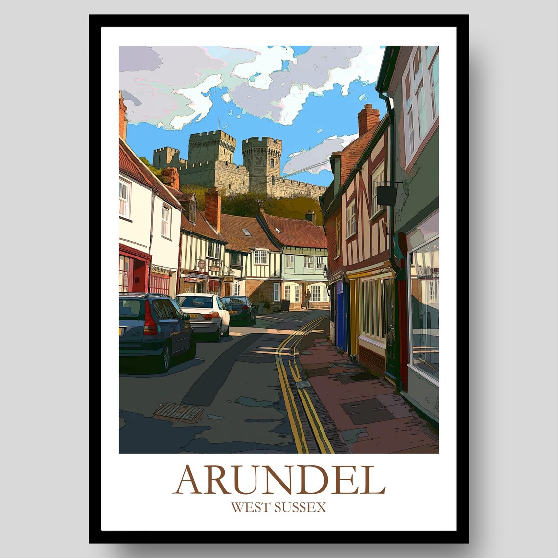 Arundel West Sussex Castle Over Old Town Street History Travel Poster