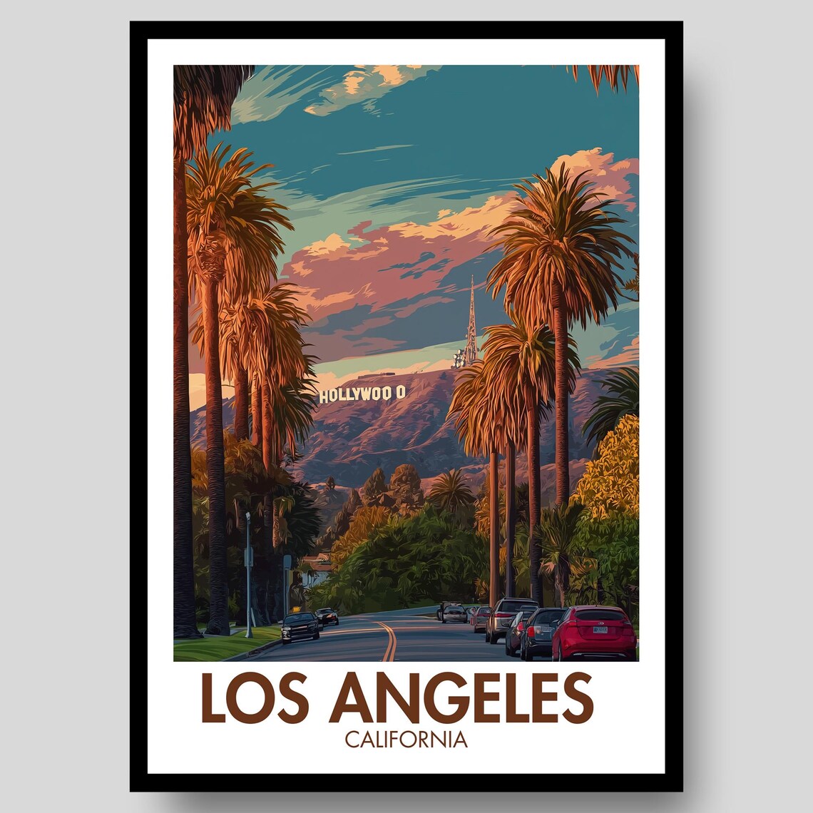 Los Angeles California Hollywood Sign Palm Street Sunset Poster
