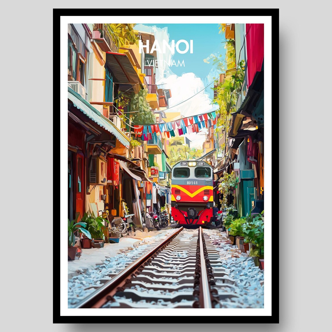 Hanoi Vietnam Train Street Railway Old Quarter City Scene Poster