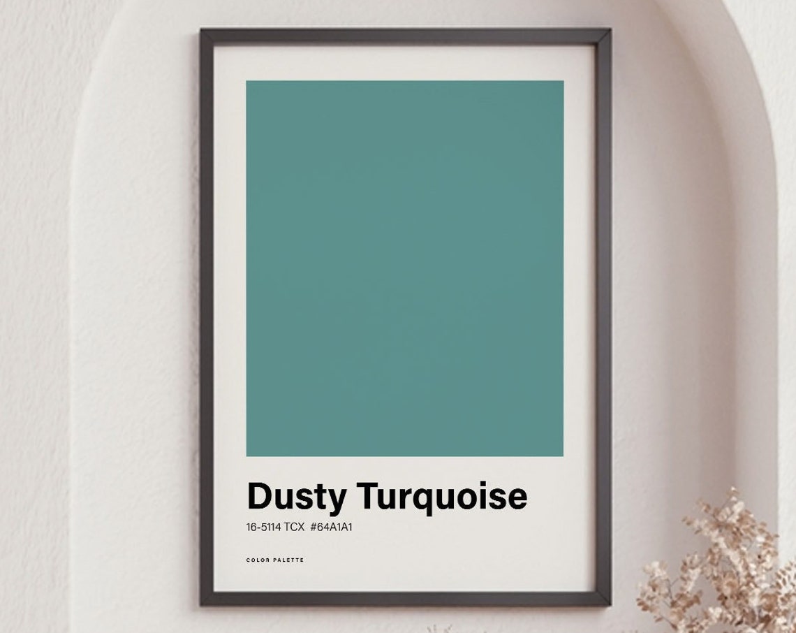 Dusty Turquoise Color Poster Print Great Color Scheme Minimalistic Design Trending Colour Print Complementary Wall Poster
