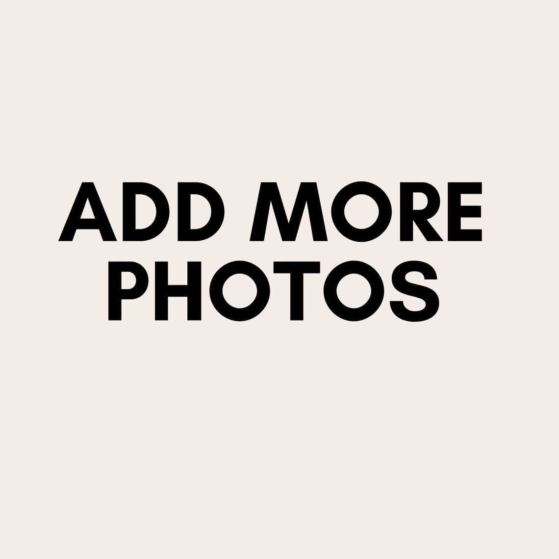 Add More Photos - Custom Add-On