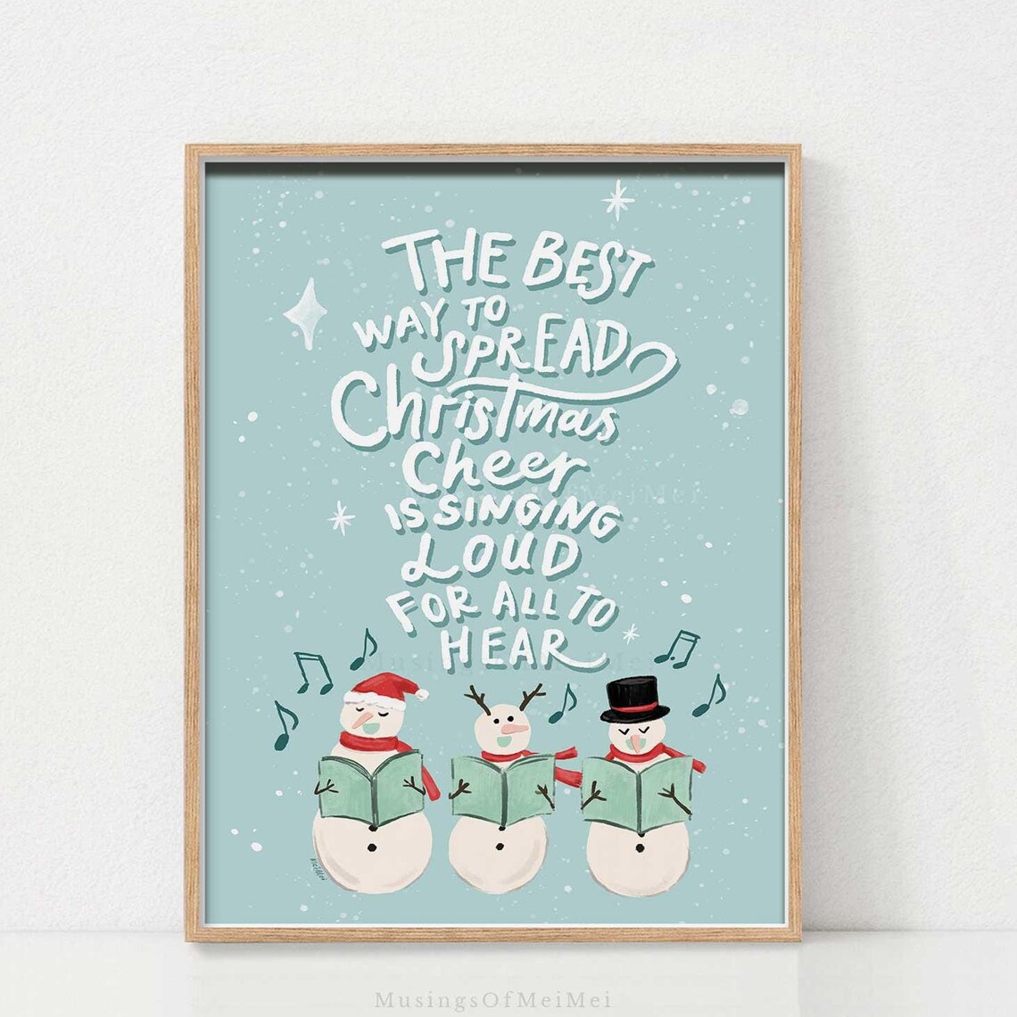 Best Way to Spread Christmas Cheer Caroling Snowmen Kids Poster