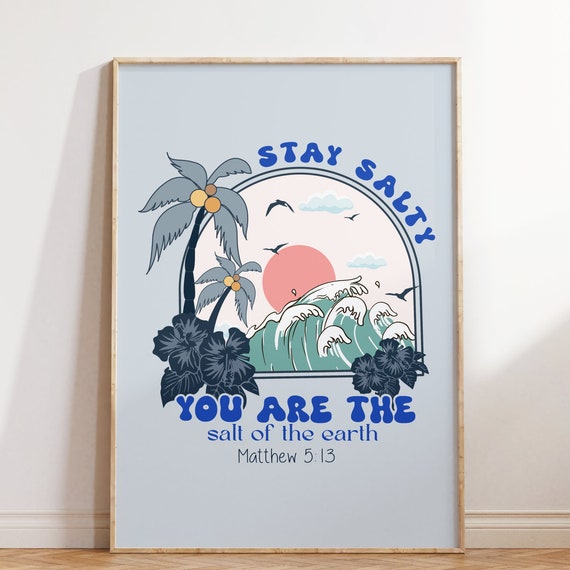 Stay Salty Wall Print Matthew Scripture Art Retro Christian Poster Bible Verse Wall Art Gift Christians God Faith