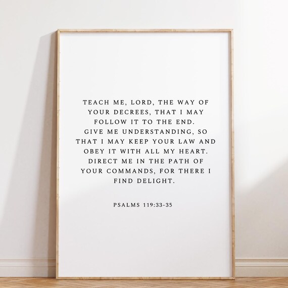 Psalms 119:33-35 Teach Me Lord Minimalist Scripture Quote Poster