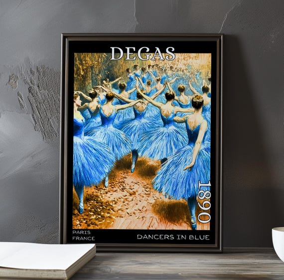 Dancers In Blue 1890 Edgar Degas Print Poster Impressionism Post Impressionist Ballerinas Movement Study Rehearsal Art Decor