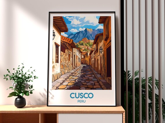 Cusco Peru Inca Stone Street Mountain Old Town Travel Poster