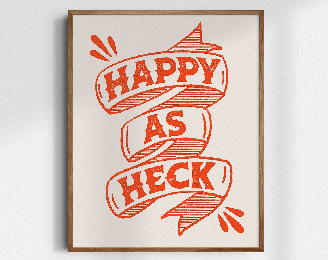 Happy As Heck Red Ribbon Banner Vintage Western Quote Fun Wall Poster