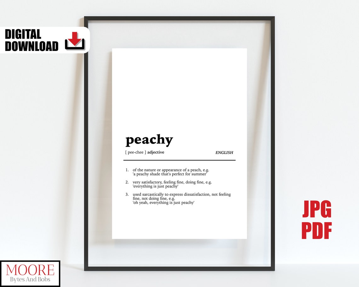 Peachy Word Definition Dictionary Meaning Funny Bathroom Quote Poster