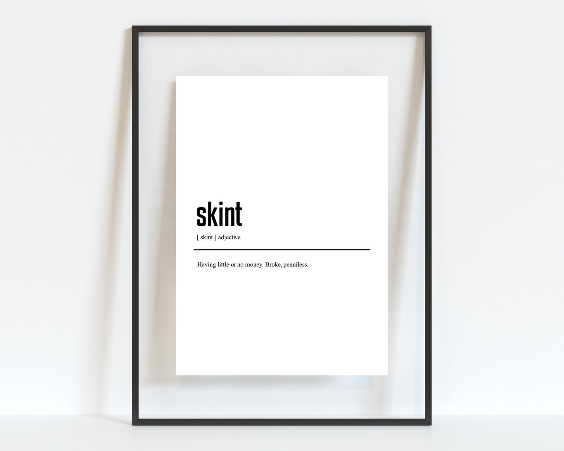 Funny British Slang Skint Dictionary Definition Typography Poster