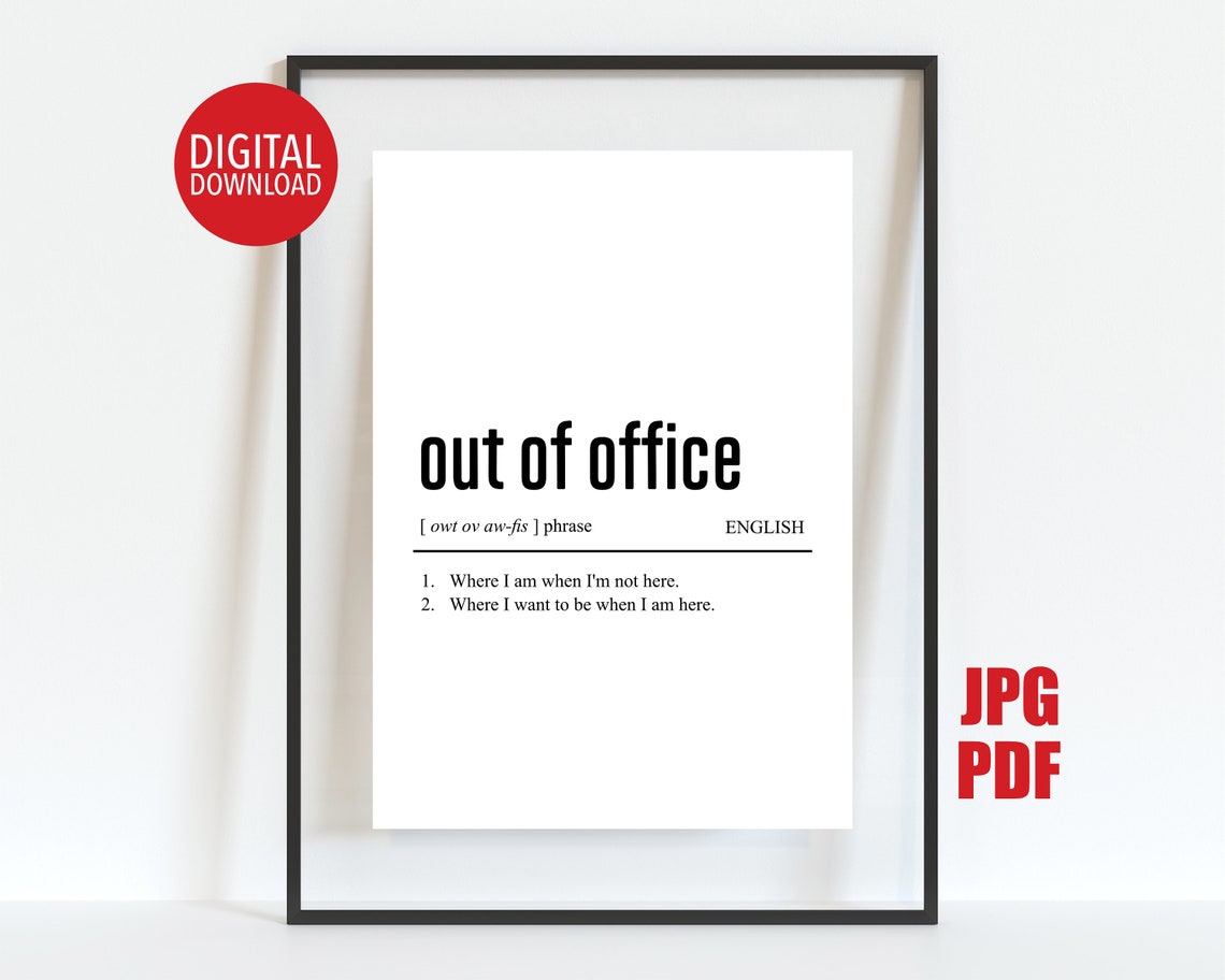 Out Of Office Definition Funny Office Cubicle Work Decor Poster