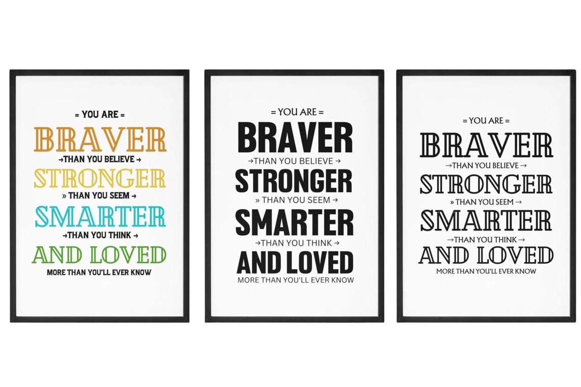 You Are Braver Stronger Smarter Loved Inspirational Quote Poster - Image 4