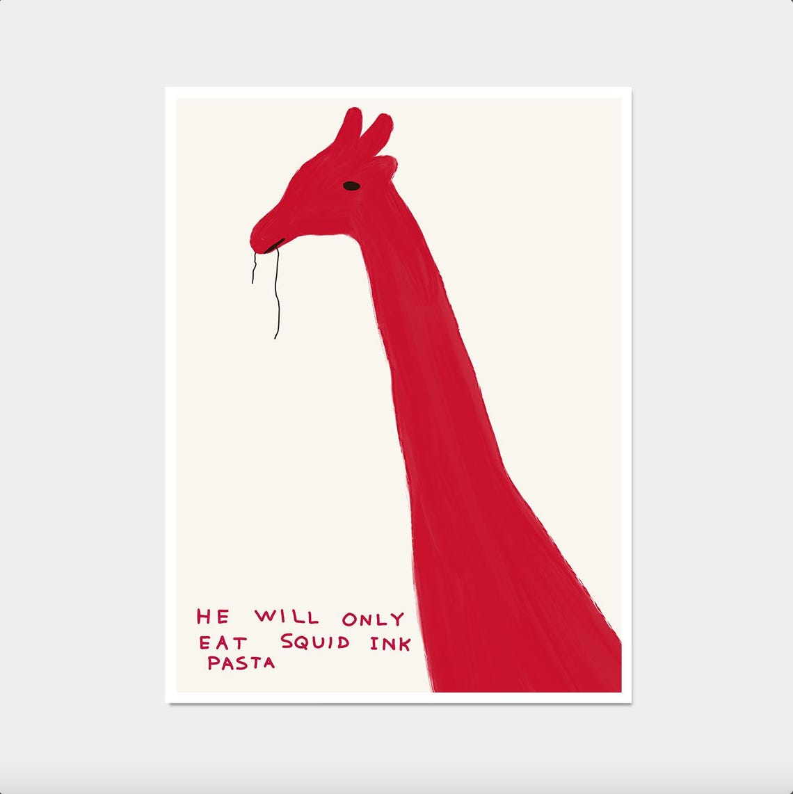 He Will Only Eat Squid Ink Pasta Red Giraffe Funny Animal Poster