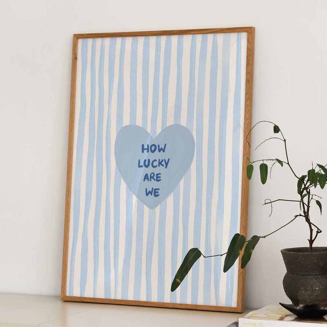 How Lucky Are We Love Quote Blue Striped Heart Trendy Wall Poster
