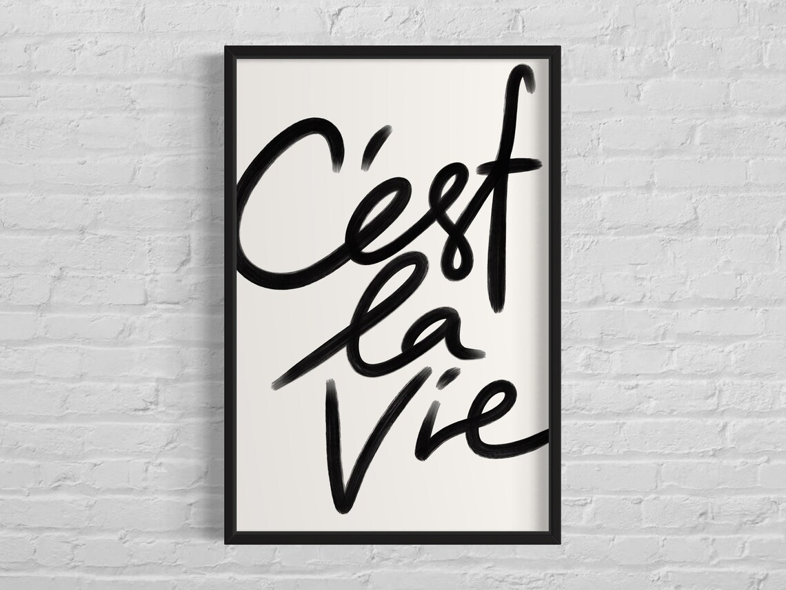 Cest La Vie Quote Poster, Minimalist Typography Art