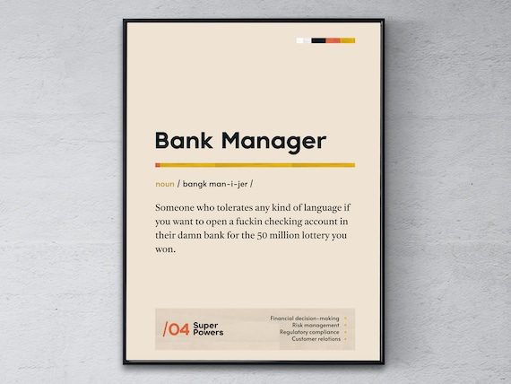 Funny Bank Manager Definition Super Powers Typography Modern Office Wall Art