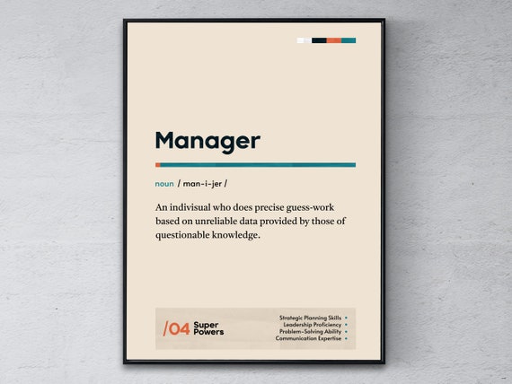 Manager Definition Poster Funny Modern Office Gift Supervisor Graduation Print Administrator Coworker Wall Art