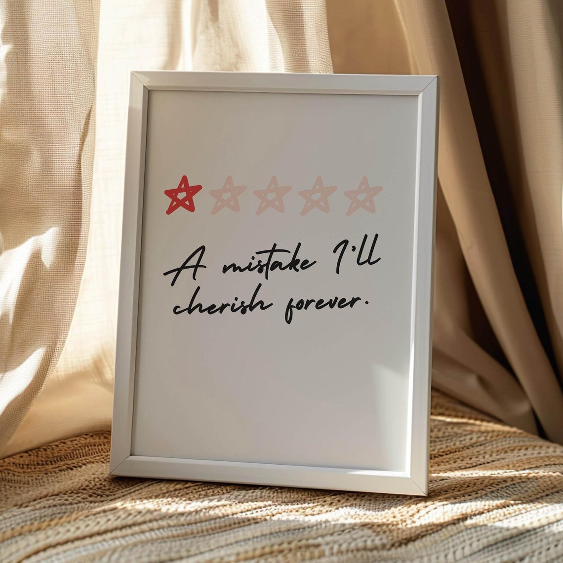 One Star Quote A Mistake Ill Cherish Forever Funny Minimalist Wall Art Instant Poster Modern Home Decor Gift