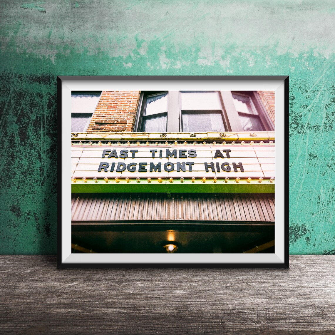Fast Times At Ridgemont High Vintage Theater Sign Art Print