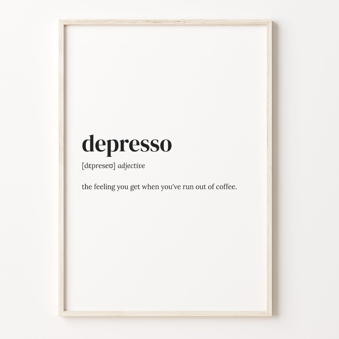 Depresso Funny Coffee Lover Dictionary Definition Kitchen Poster