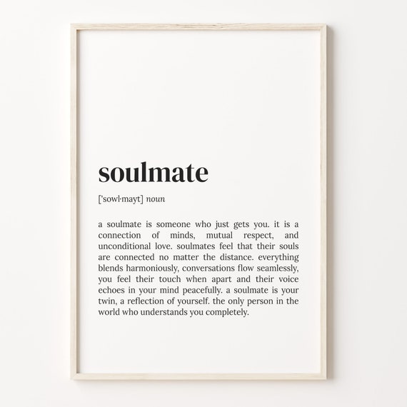 Soulmate Definition Print Dictionary Poster Quote Wall Art Husband Art Girlfriend Gift Gift For Best Friend Gift For Women C17 427