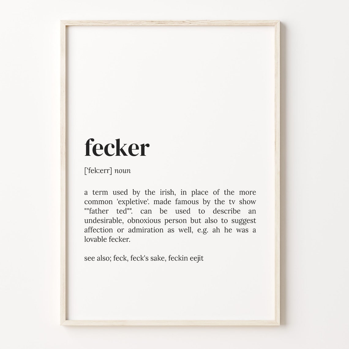 Fecker Irish Slang Definition Poster Funny Ireland Gift Wall Decor