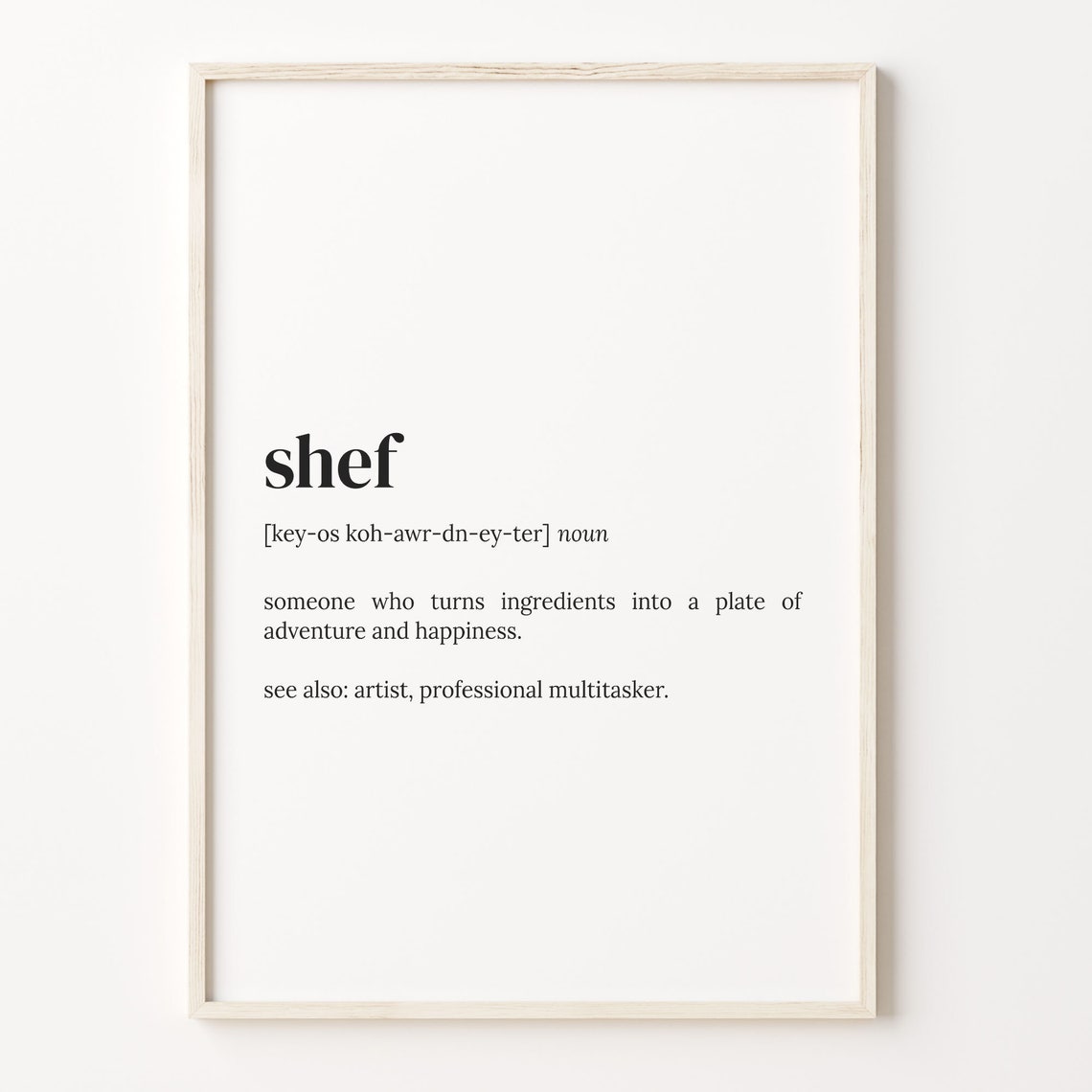 Shef Dictionary Definition Funny Kitchen Cooking Quote Wall Art