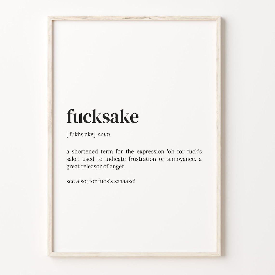 Fucksake Definition Poster, Funny Typography Quote