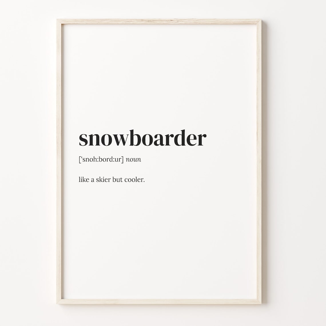 Snowboarder Definition Dictionary Poster Art Print