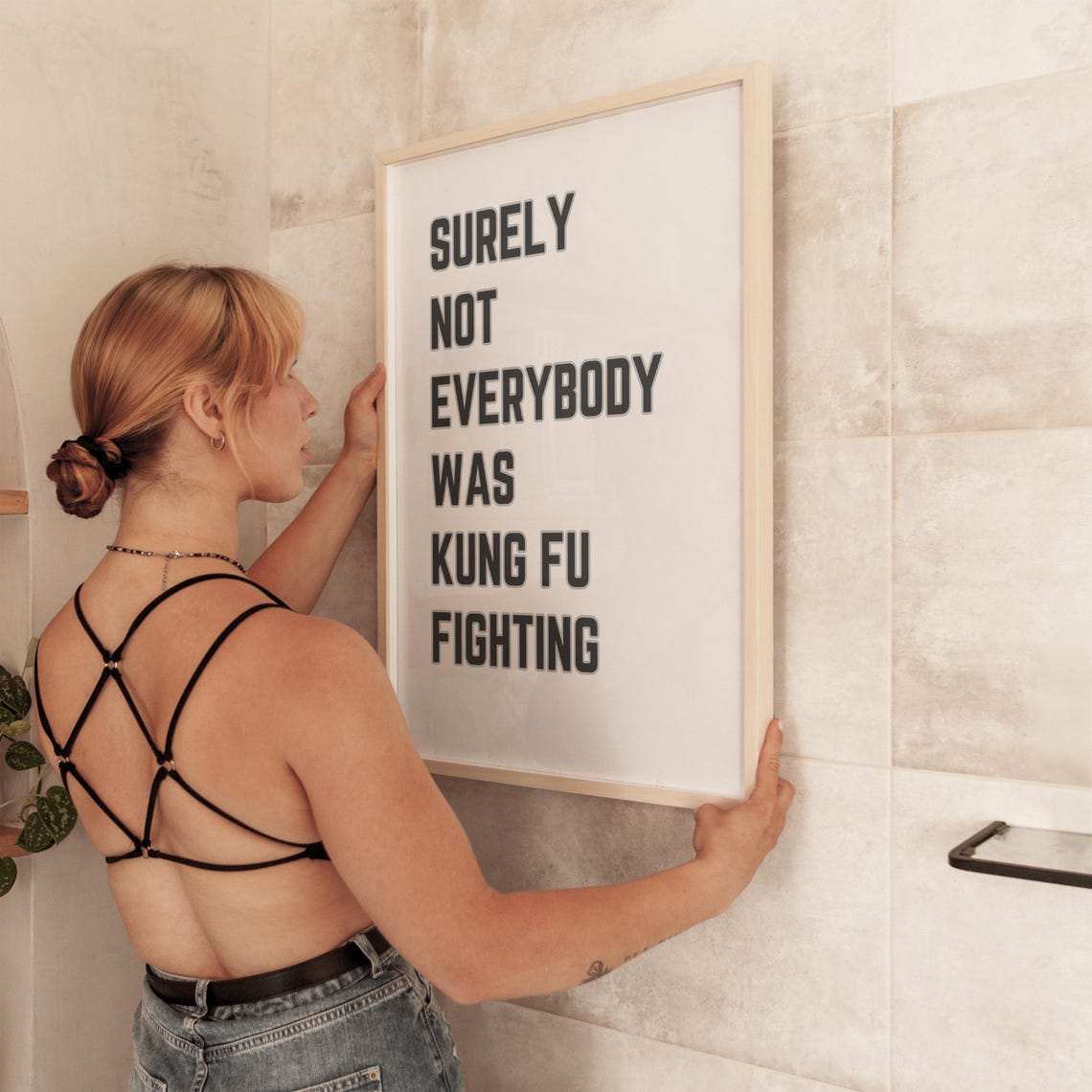 Surely Not Everybody Was Kung Fu Fighting Minimal Cream Quote Poster - Image 2