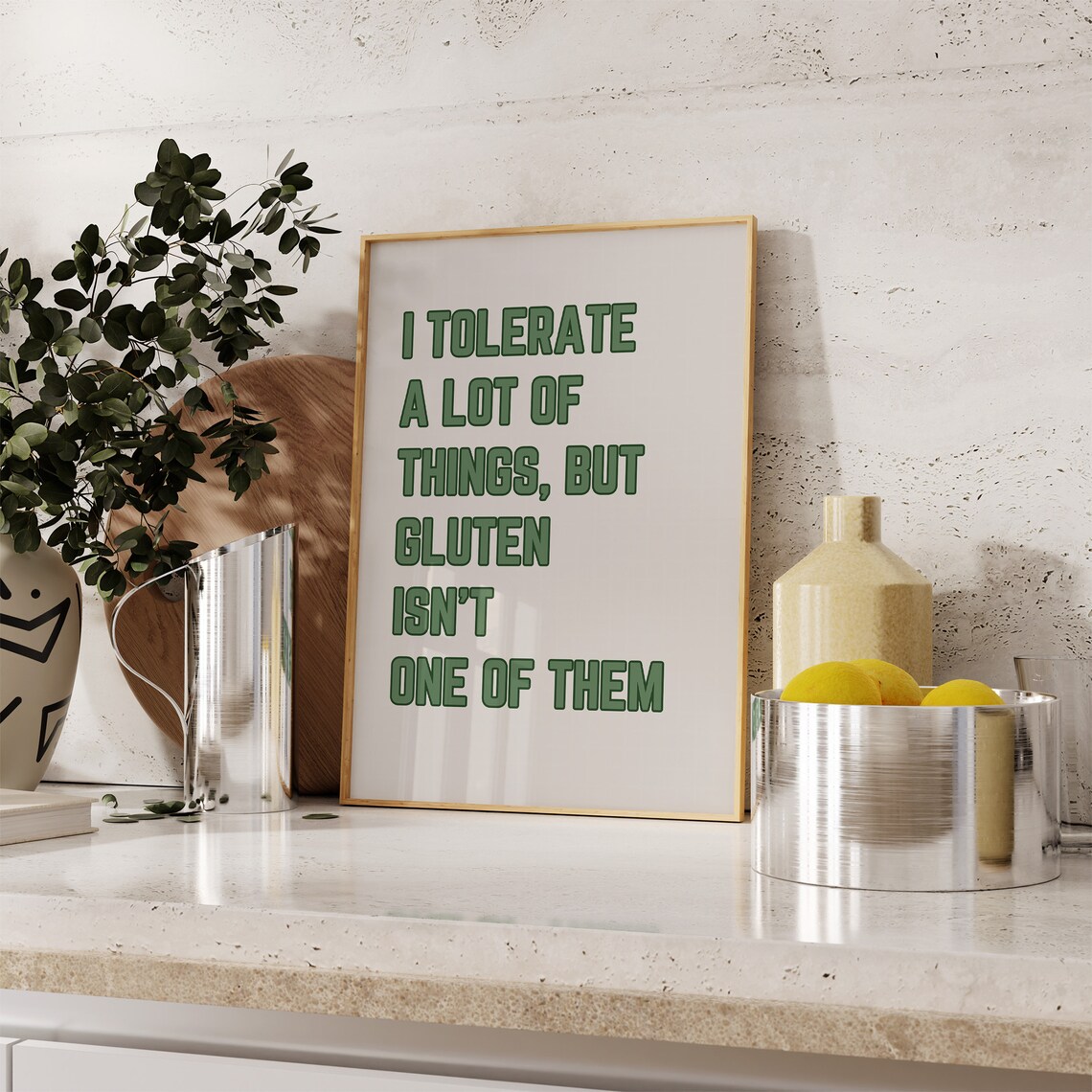 I Tolerate A Lot Of Things But Gluten Isnt One Of Them Funny Wall Art Celiac Gift Funny Kitchen Print Foodie Gift Gluten Intolerant - Image 3