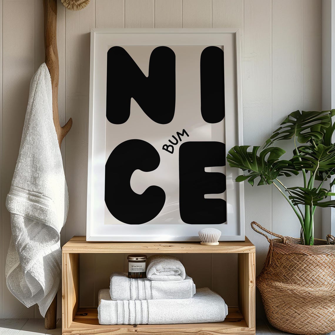 Nice Bum Funny Bathroom Typography Art Print