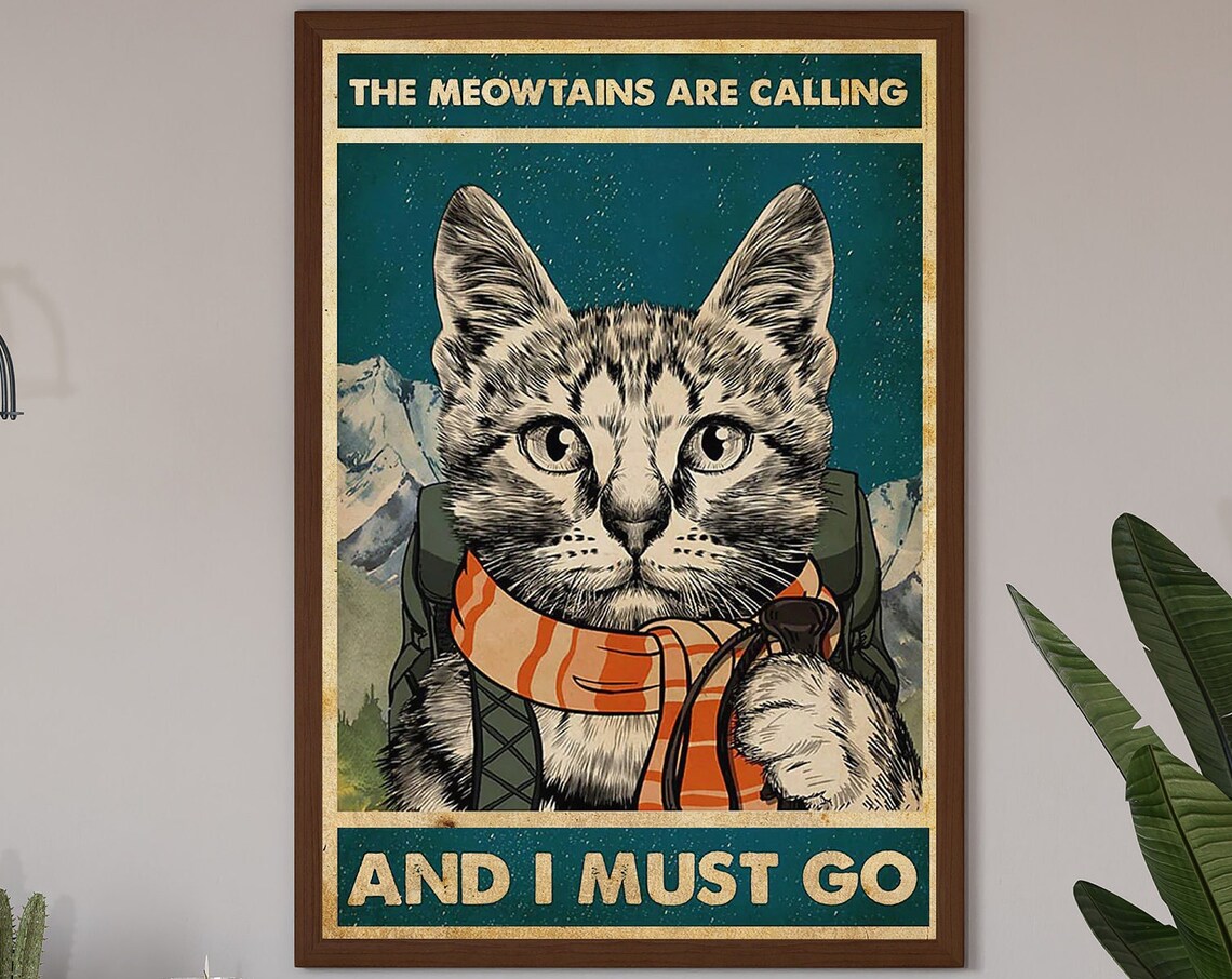 Meowtains Are Calling, Funny Cat Skiing Poster