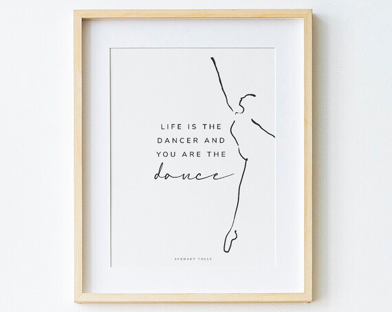 Eckhart Tolle Life Is the Dancer Dance Minimalist Line Art Print