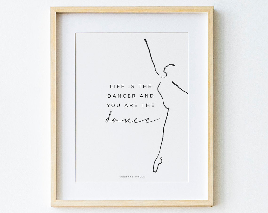 Eckhart Tolle Life Is the Dancer Dance Minimalist Line Art Print