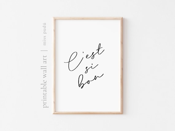 C'Est Si Bon French Chic Calligraphy Minimal Script Wall Art