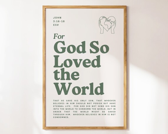 For God So Loved the World John 3 16 18 Sage Green Bible Verse Christian Poster