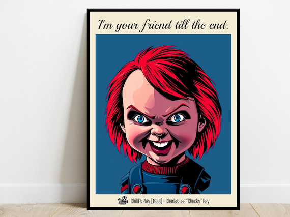 Chucky Childs Play 1988 Horror Movie Quote Poster Killer Doll Red Hair Decor