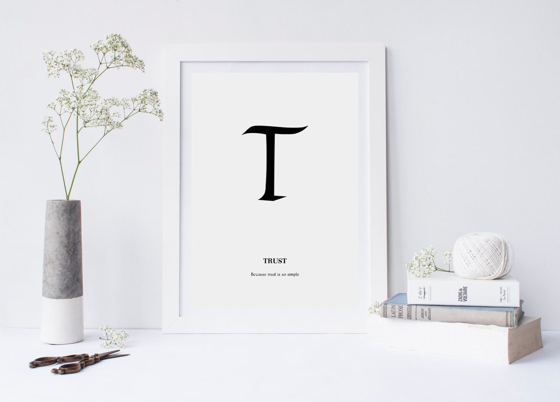 Oversized Letter T Trust Because Trust Is So Simple Typography Poster - Image 2
