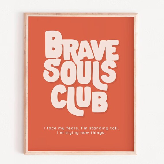 Brave Souls Club Kids Print Affirmation Minimalist Nursery Room Wall Artneutral Decor Quote Printpositive