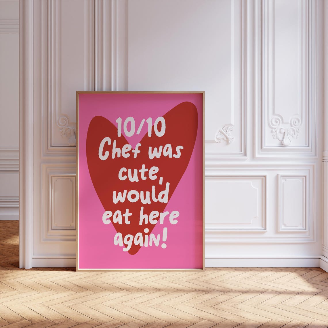 Chef Was Cute Would Eat Here Again Pink Heart Kitchen Poster
