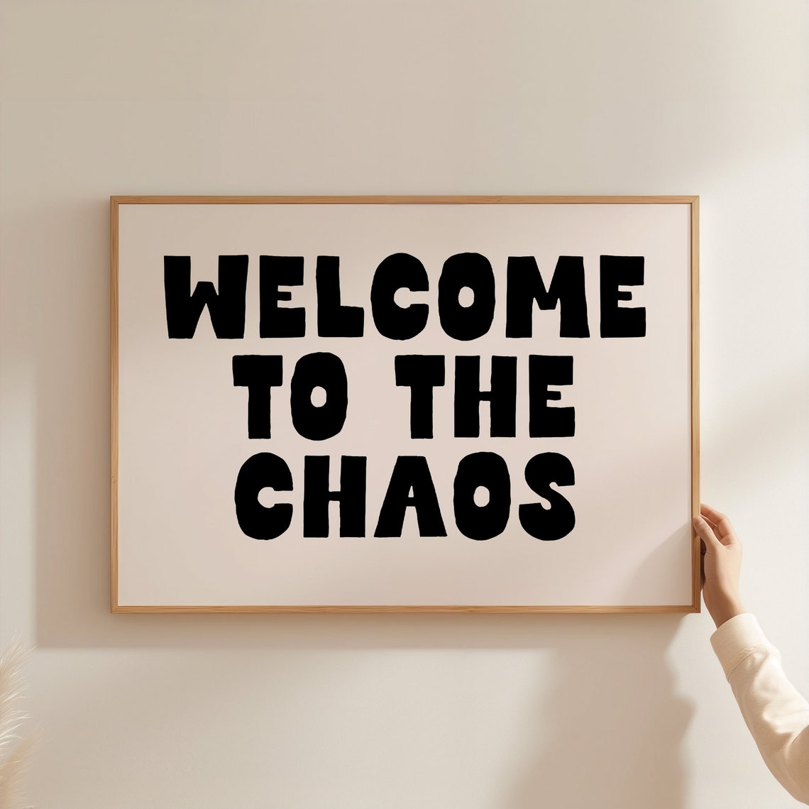 Welcome to the Chaos Black Bold Typography Statement Wall Poster - Image 5
