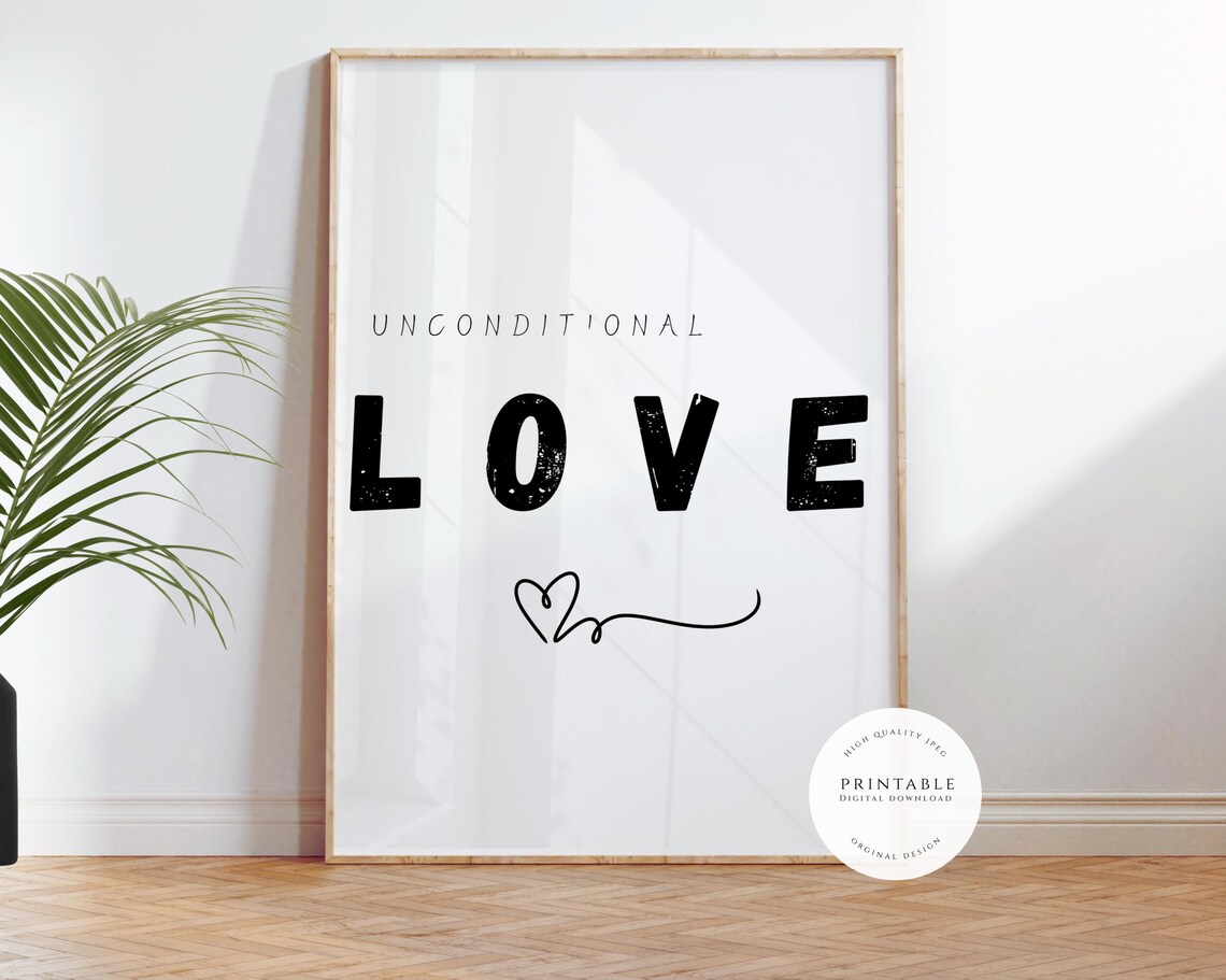 Unconditional Love Bold Distressed Lettering Heart Quote Poster