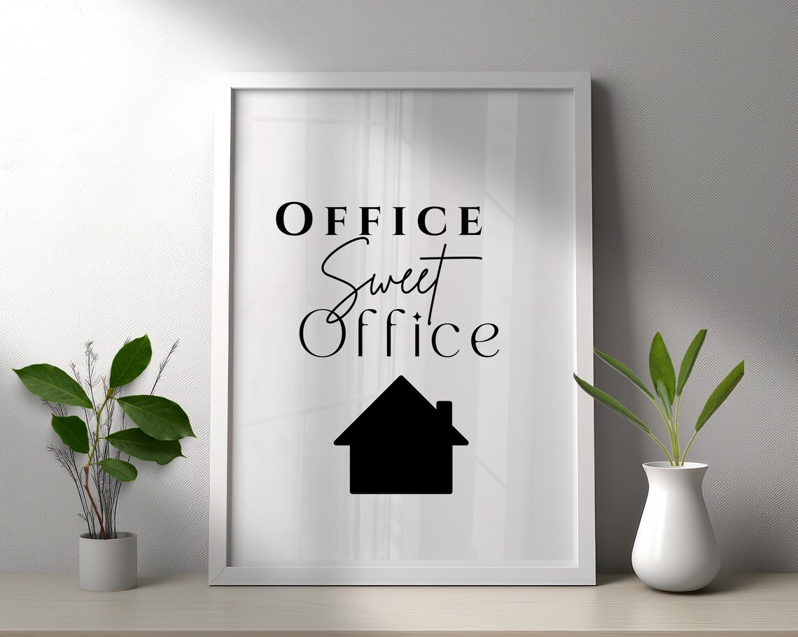 Office Sweet Office House Icon Work From Home Decor Quote Poster - Image 2