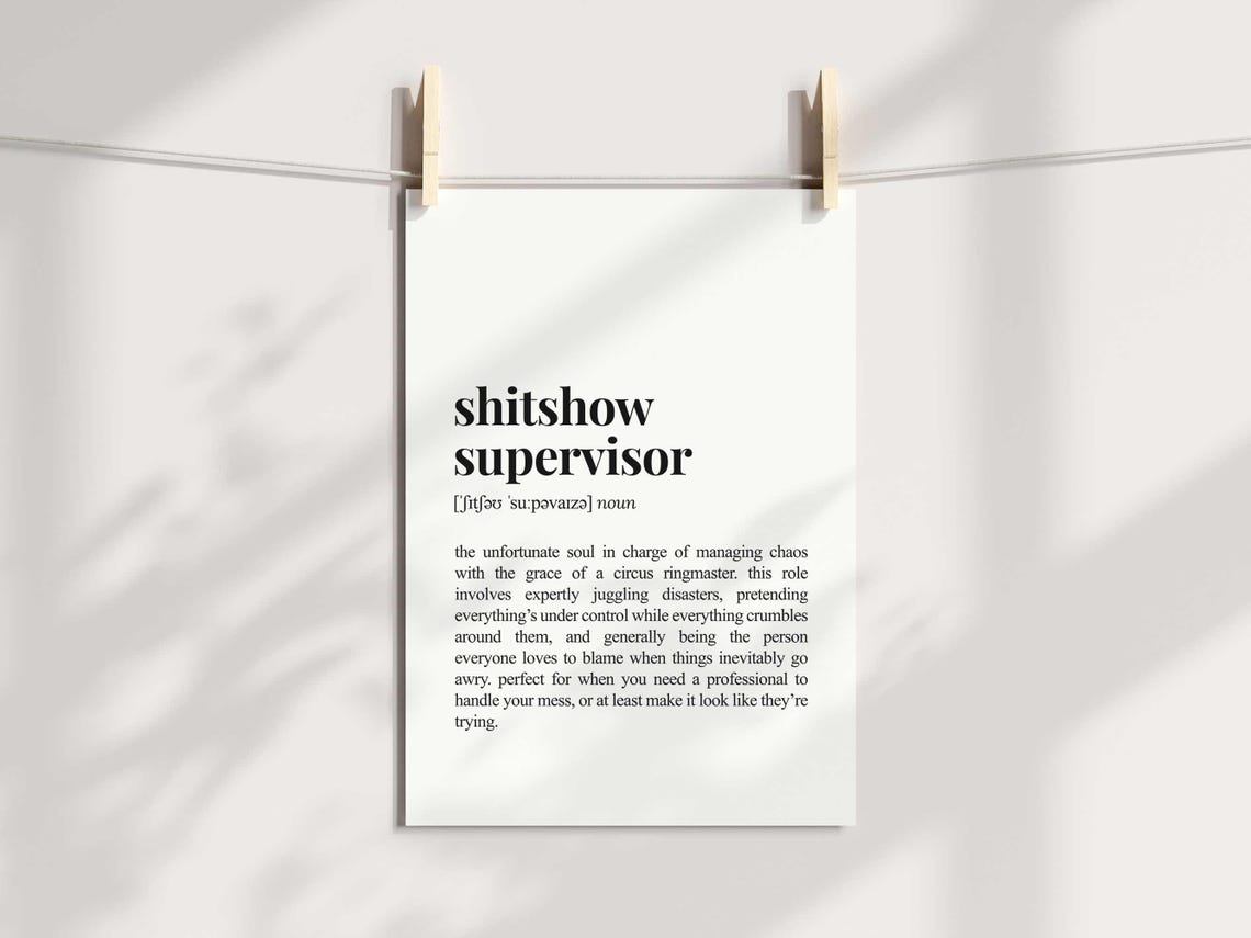 Shitshow Supervisor Definition Funny Dictionary Style Office Poster